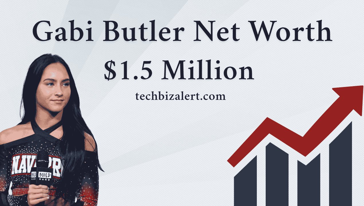 Gabi Butler Net Worth