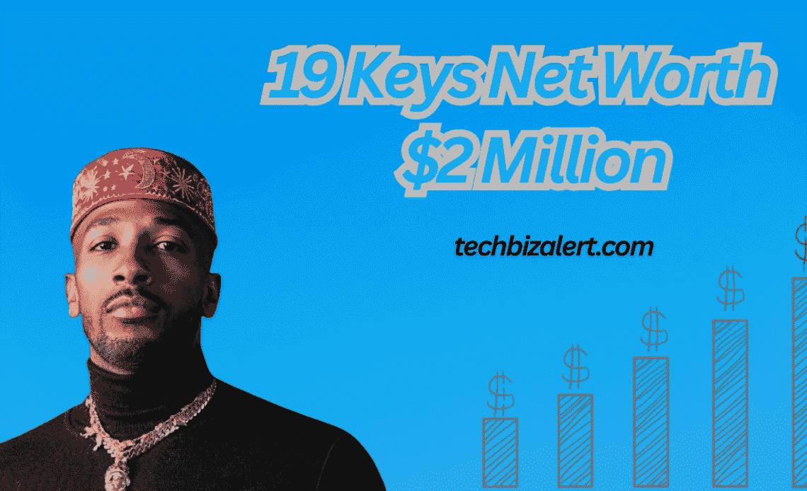 19 Keys Net Worth