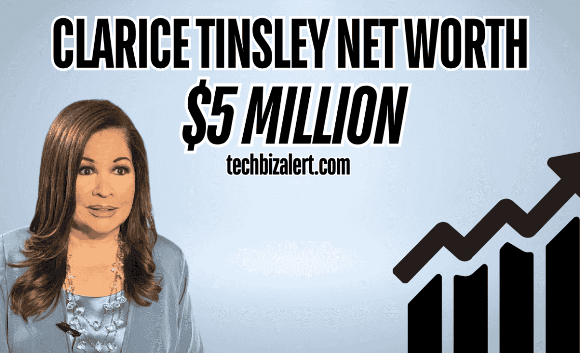 clarice tinsley net worth