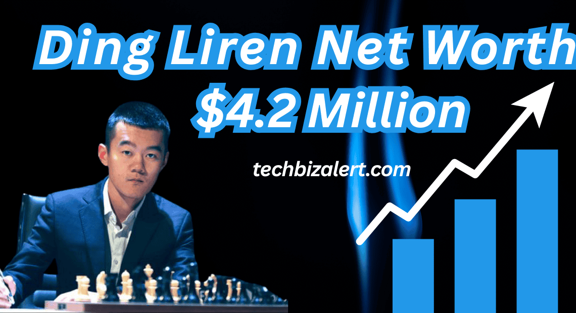 Ding Liren Net Worth