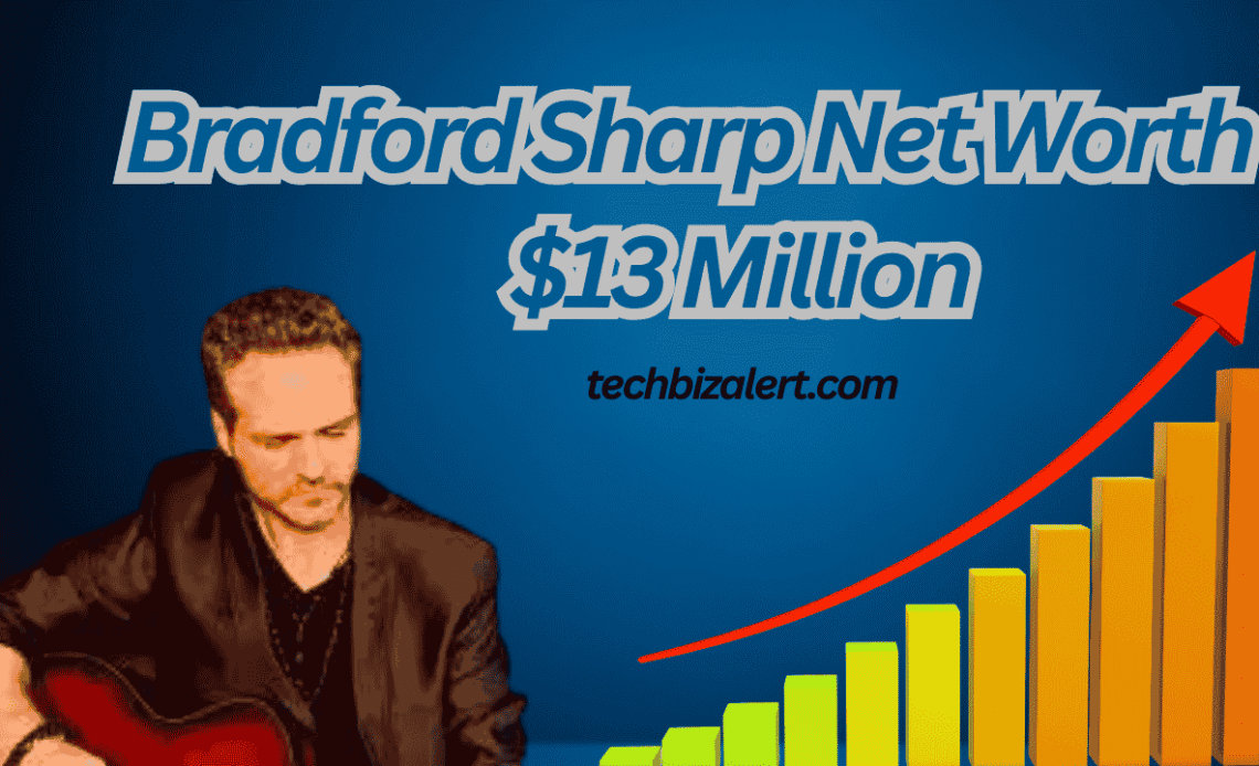 Bradford Sharp Net Worth