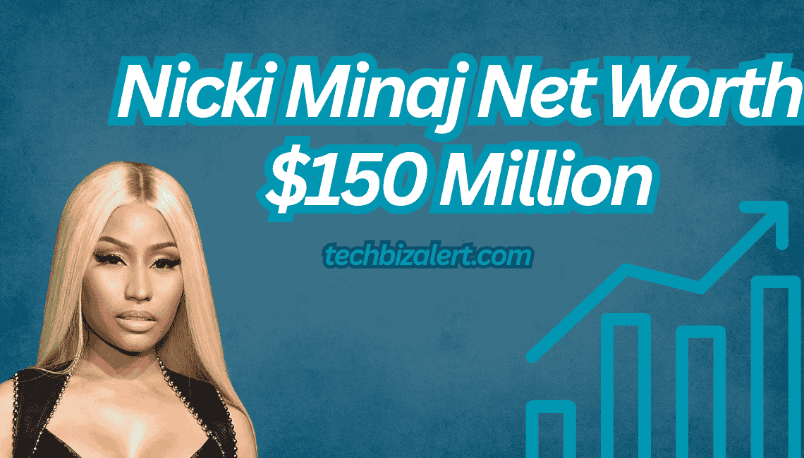 Nicki Minaj Net Worth