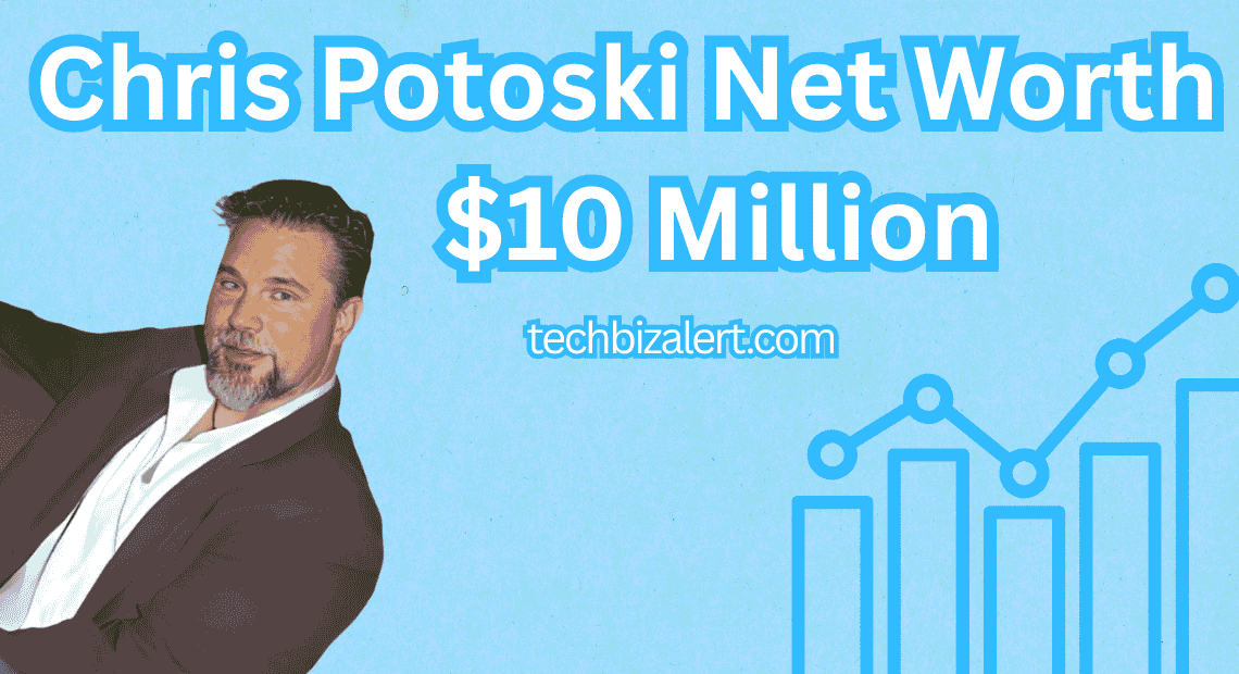 Chris Potoski Net Worth