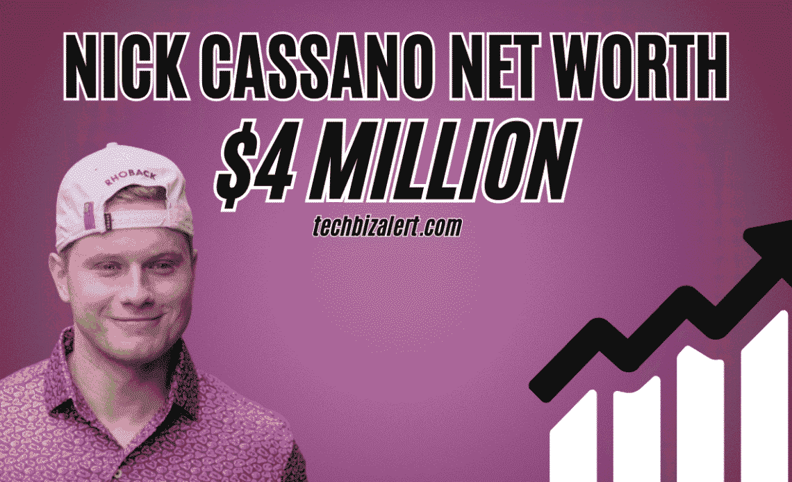 Nick Cassano Net Worth