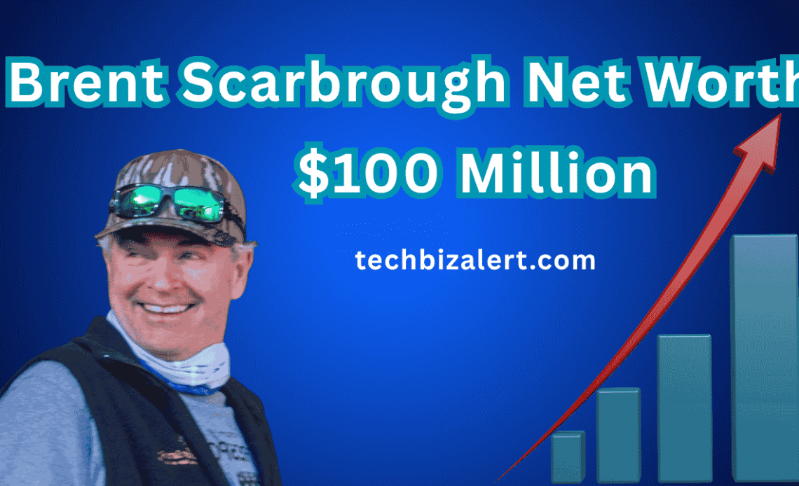 brent scarbrough net worth