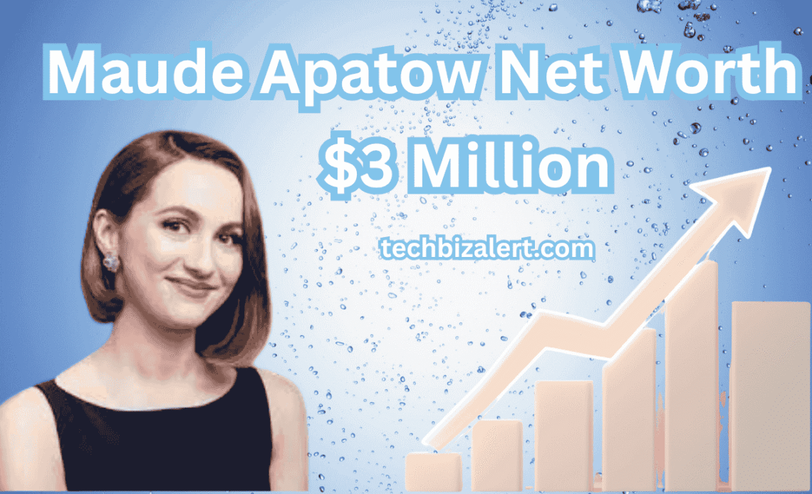 maude apatow net worth