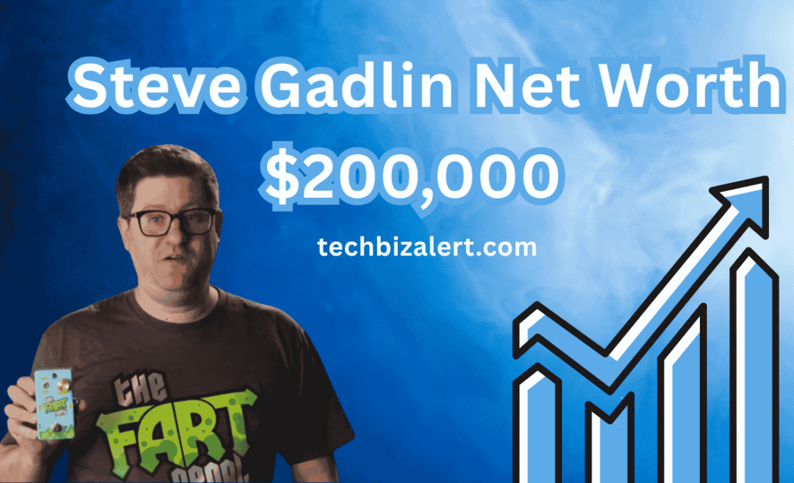 steve gadlin net worth